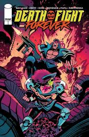 Death Fight Forever Comic Book Cover Image