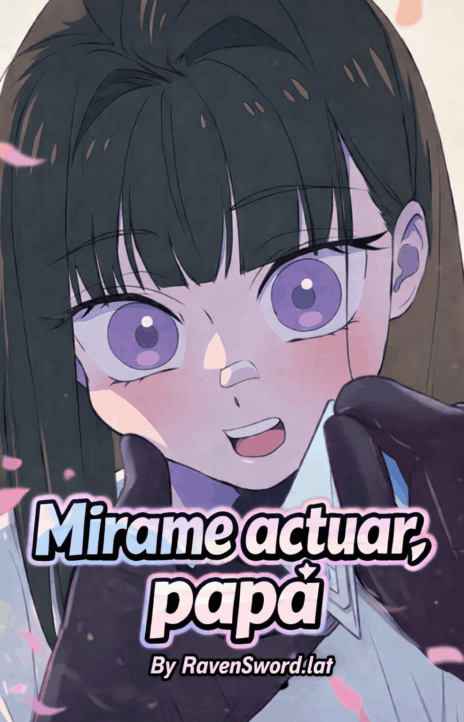 Mirame actuar papá (ES) Cover Image