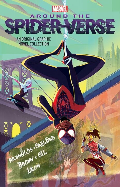 Around the Spider Verse (Original SpiderMan Graphic Novel Anthology) (2025) Cover Image