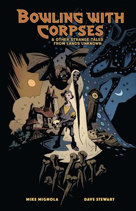 Bowling with Corpses and Other Strange Tales from Lands Unknown (2025) Cover Image